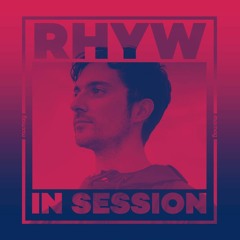 In Session: Rhyw