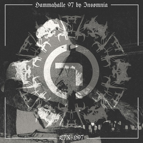 HAMMAHALLE 97 by INSØMNÏA