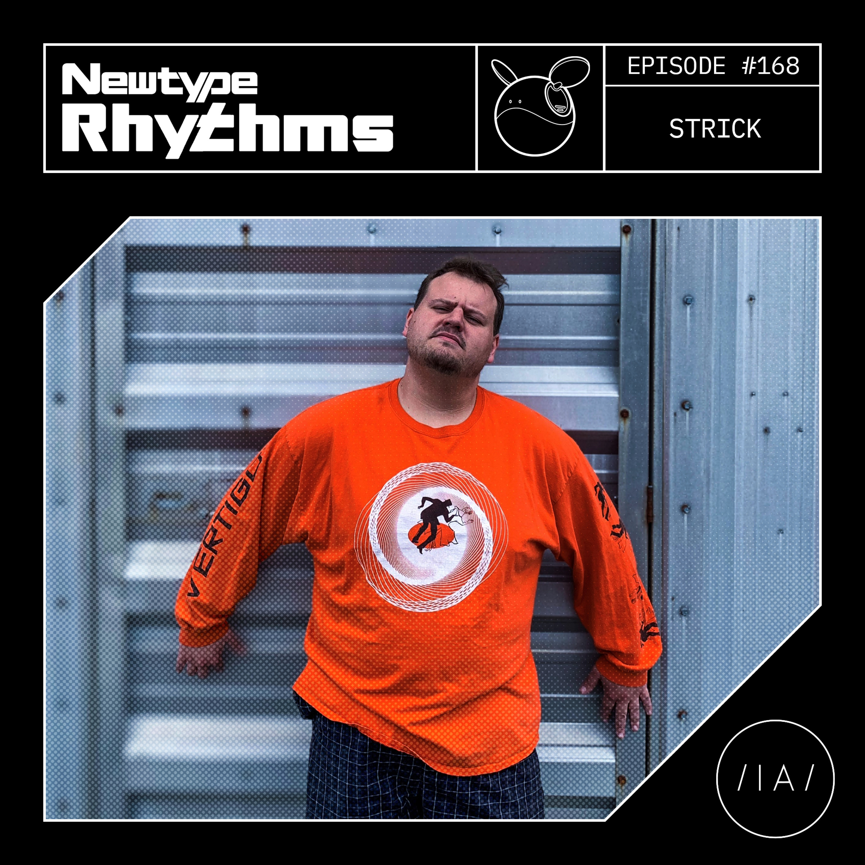Newtype Rhythms #168 - Special Guest: Strick episode artwork