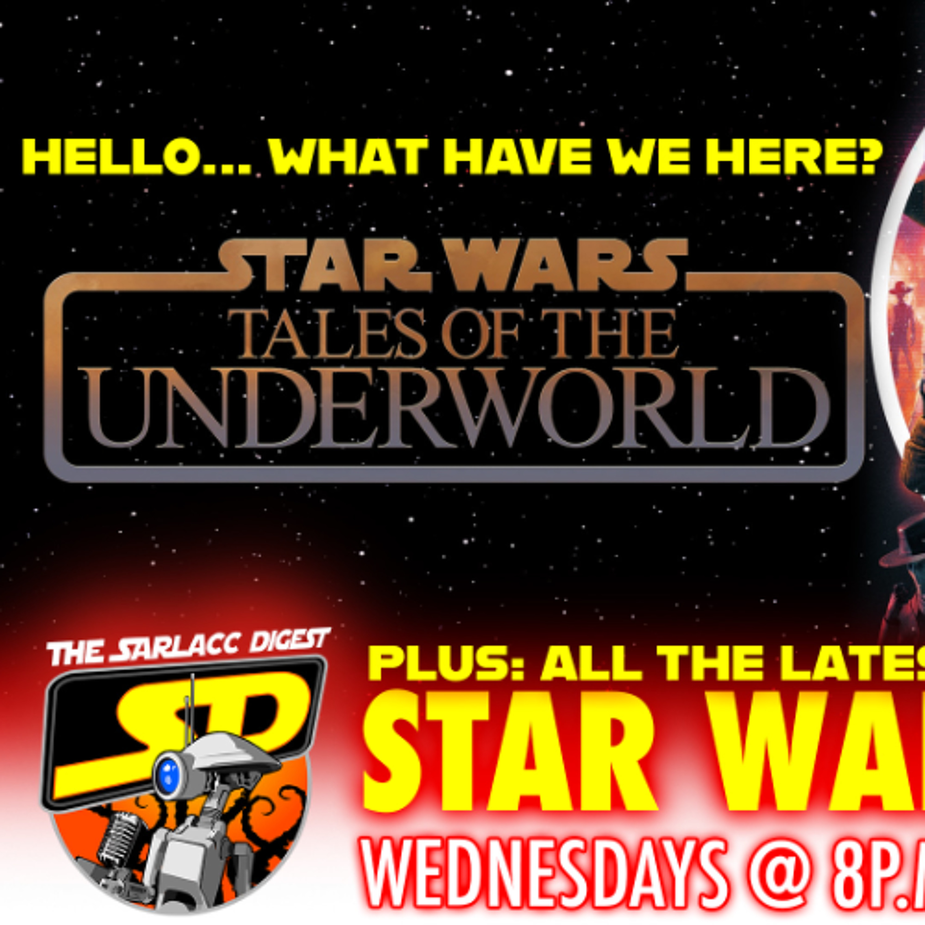 Sarlacc Digest: A Star Wars Podcast