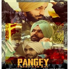Pangey Daddyaan Nal - The Landers