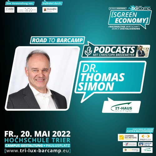 Tri-Lux Barcamp Podcast #007 - Dr. Thomas Simon, MITL e.V. / IT-HAUS