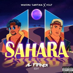 WHISNU SANTIKA & VOLT - SAHARA (AL FIANDI EDIT) Priview