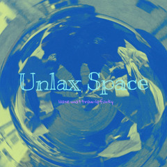 Uñlax Space🪐{freestyle}