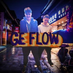 Ge Flow (prod. noizy) w/ GB