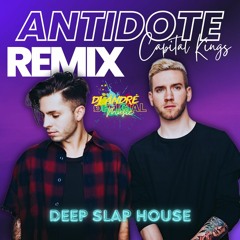 Capital Kings - Antidote feat. Sam Rivera ( DJ Ändré Mäshup ) Slap House