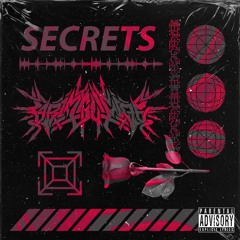 Secrets [Prod. Netuh X Instinct]