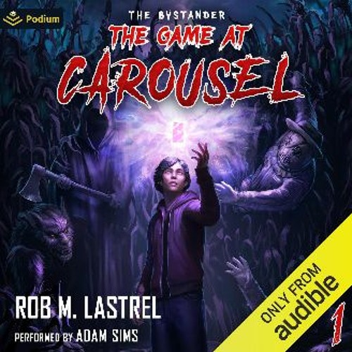 [Ebook] ❤ The Bystander: The Game at Carousel, Book 1 Read online
