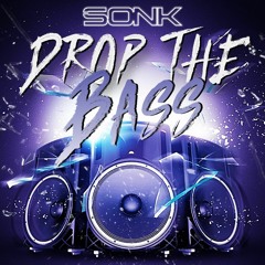 Sonk - Drop The Bass (FREE DOWNLOAD)