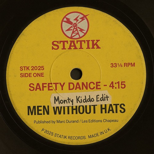 Safety Dance (Monty Kiddo Edit)