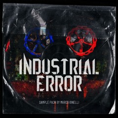 MARCO GINELLI - INDUSTRIAL ERROR VOL 1 (SAMPLE PACK)