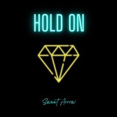 Hold On