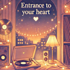 Entrance to a Dream with You