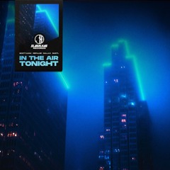 Booty Leak + Repulse & Dallax + BASTL - In The Air Tonight [ FREE DOWNLOAD ]