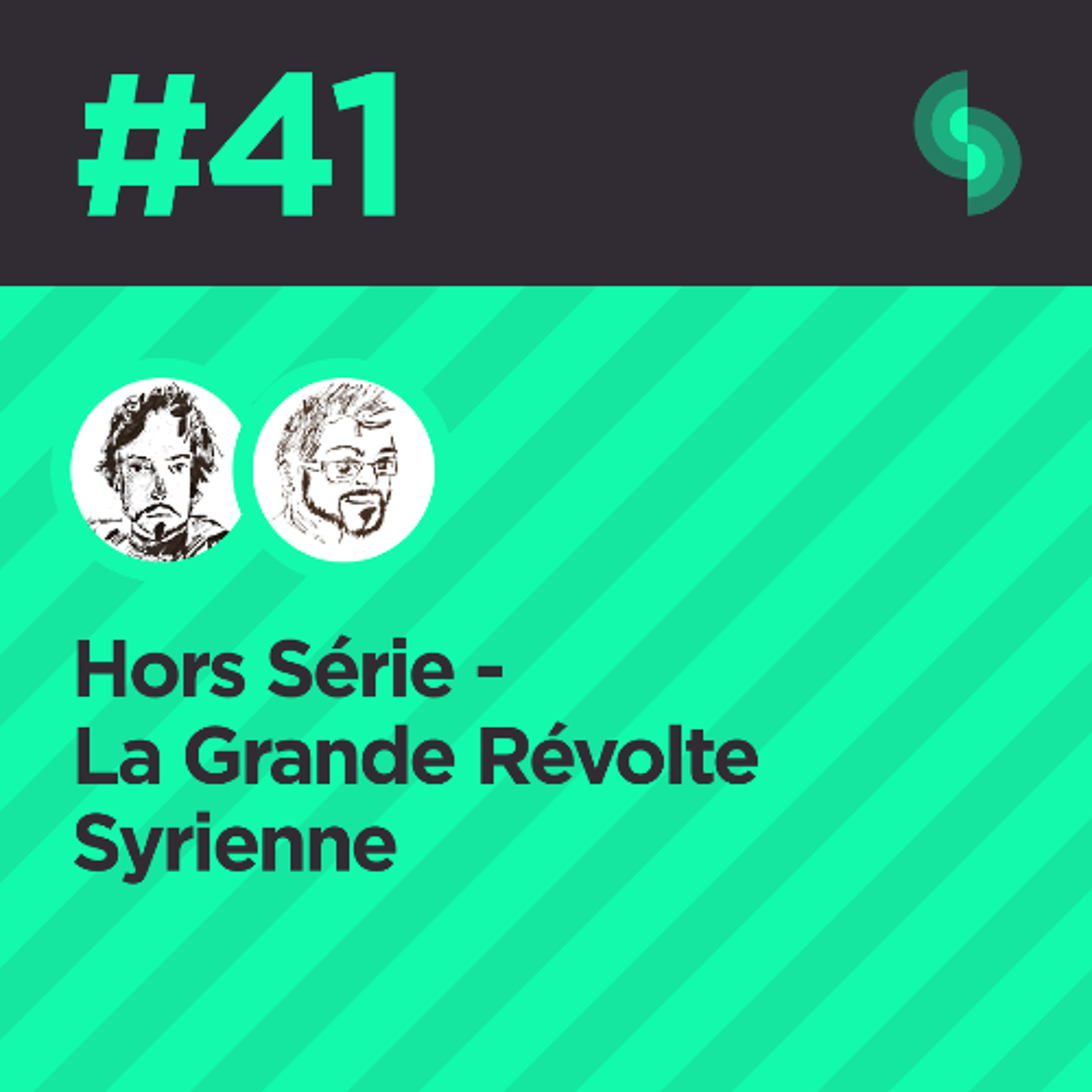 Hors Série #41 (La Grande Révolte Syrienne)
