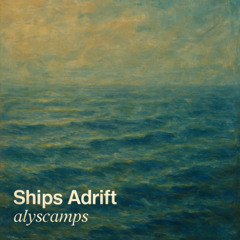 Ships Adrift