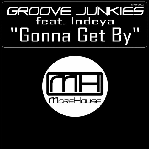 Gonna Get By (feat. Indeya)