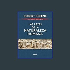 ??pdf^^ ✨ Las leyes de la naturaleza humana (Spanish Edition)     Paperback – April 1, 2020 (<E.B.