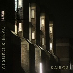 Atsuko & Beau - Kairos