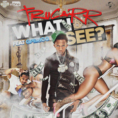 What I See (feat. G Perico)