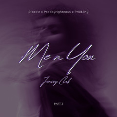 Me n You Jersey Club Slowed