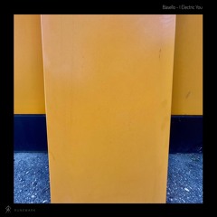 Bäsello - I Electric You