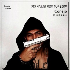 Ese Killer From The West: Conejo Mixtape (mixed by HardeeJay)