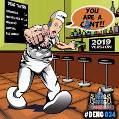 [DENG034] DJ Smurf - You Are a C**nt (2019 Version) *FREE*