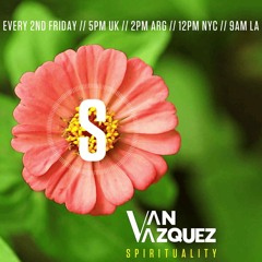 Van Vazquez @ Spirituality November 2025