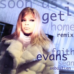 Faith Evans - Soon As I Get Home (New Orleans Bounce Remix)