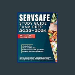 #^Download 🌟 Servsafe Study Guide CPFM Exam Prep 2023-2024: Complete Test Prep for Servsafe Food M