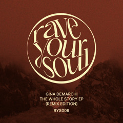 Gina Demarchi - Leave Your Soul (Mikrotakt Remix) [Rave Your Soul]