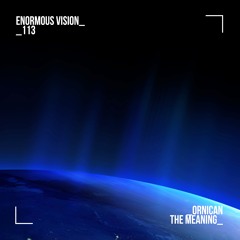 ORNICAN - The Meaning