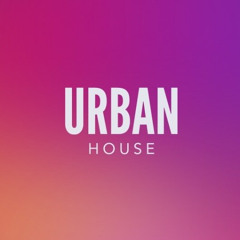 #1 UrbanHouse - Hip-Hop//Afrobeat//Latin
