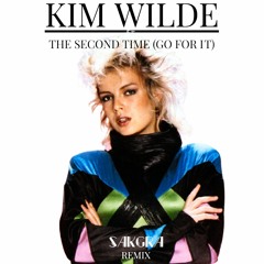 Kim Wilde - The Second Time (Sakgra Remix)