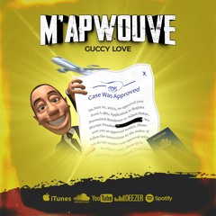 Guccy Love - M'aprouve