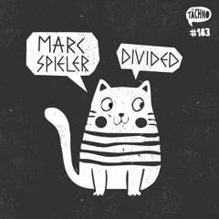 Marc Spieler - Divided (TAECH183)