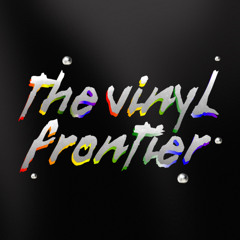 The Vinyl Frontier 11-10-25 Party Megamix