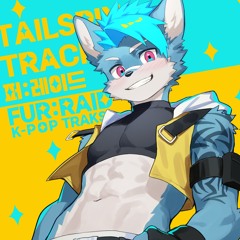 #FurRaid2025 TAILSPIN K-POP TRACKS