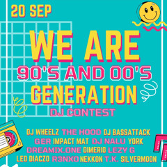 T.K. Live @ We Are 90's and 00's Generation DJ Contest