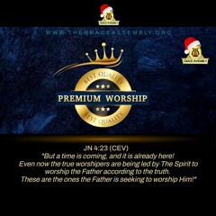 Premium Worship/Pastor Femi Paul/Yuletide Worship Service