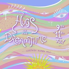 MERLIN @ Hugs In The Dreamtime 2021