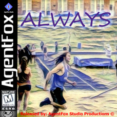 ALWAYS (PART 2 COMING SOON)