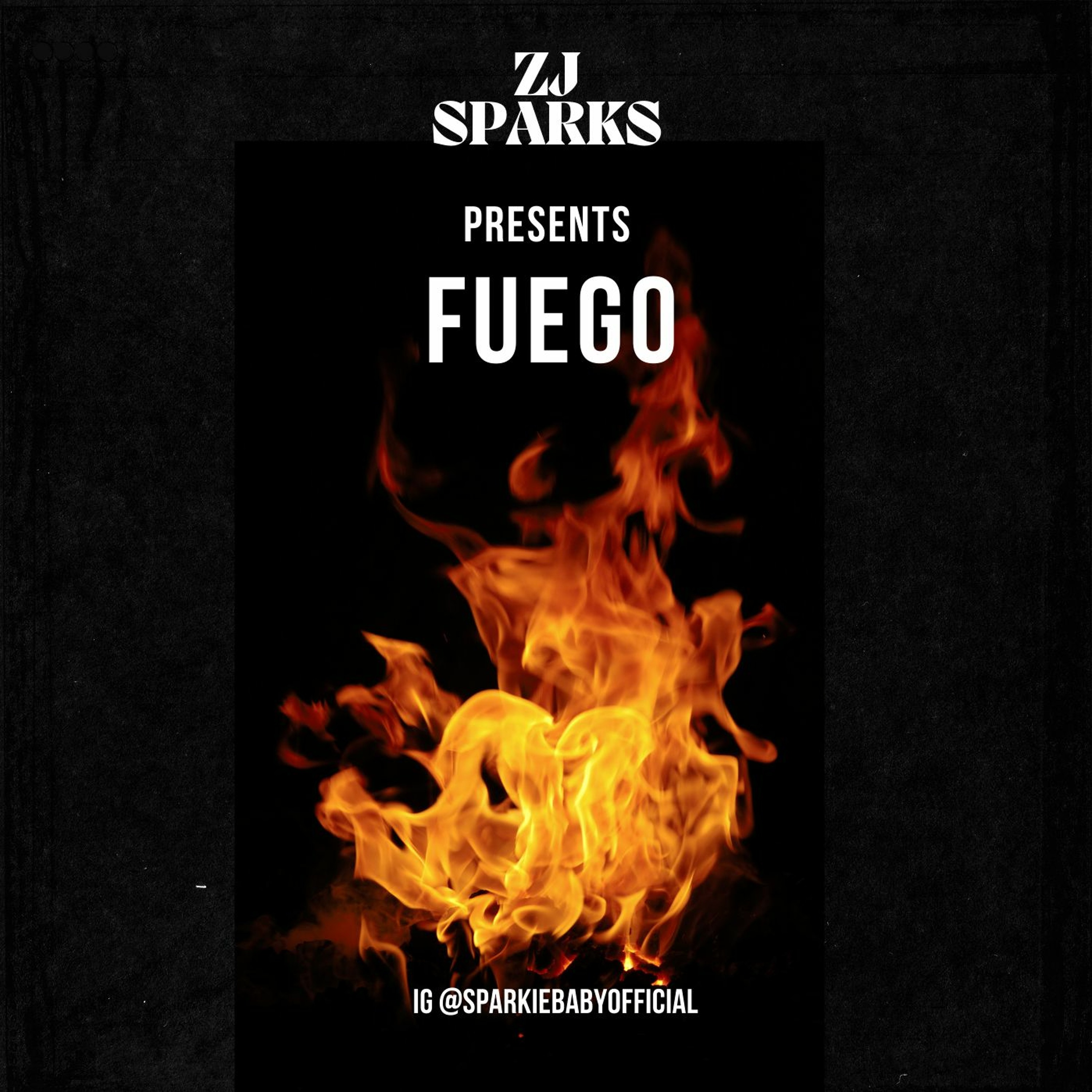 ZJ SPARKS AKA SPARKIEBABY MIX