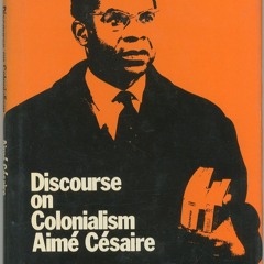 REPLAY - Discourse on Colonialism, Pt 1. - Left POCket Project Podcast