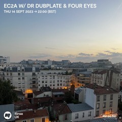 EC2A: Dr Dubplate & Four Eyes - 14 September 2023