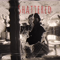 Shattered (Prod Element)