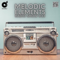 Mokko #33 - Melodic Elements Radio Show