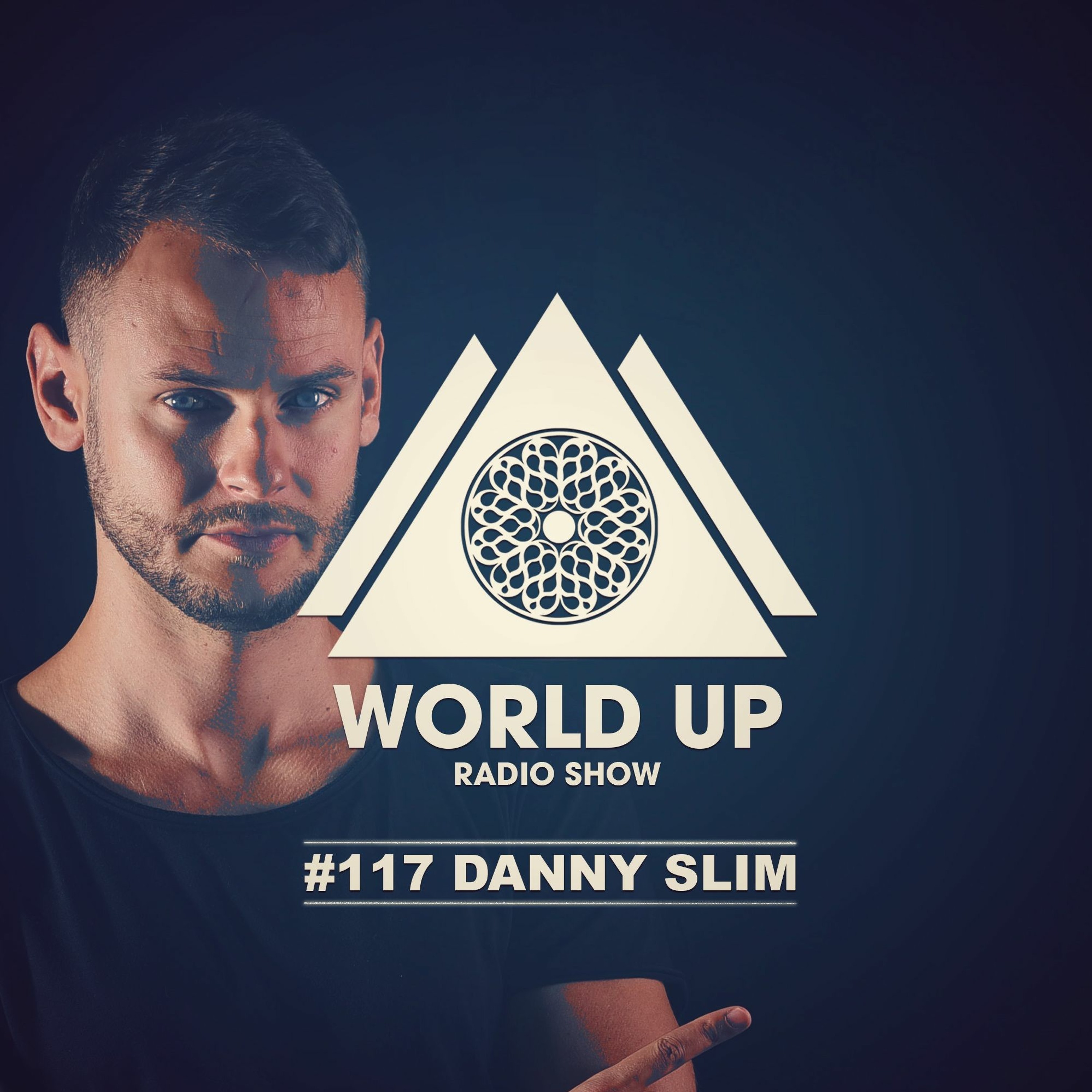 Danny Slim - World Up Radio Show #117 episode artwork