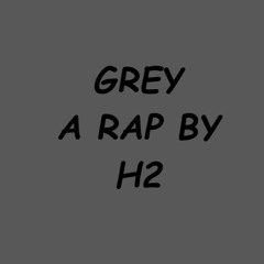 H2 - Grey
